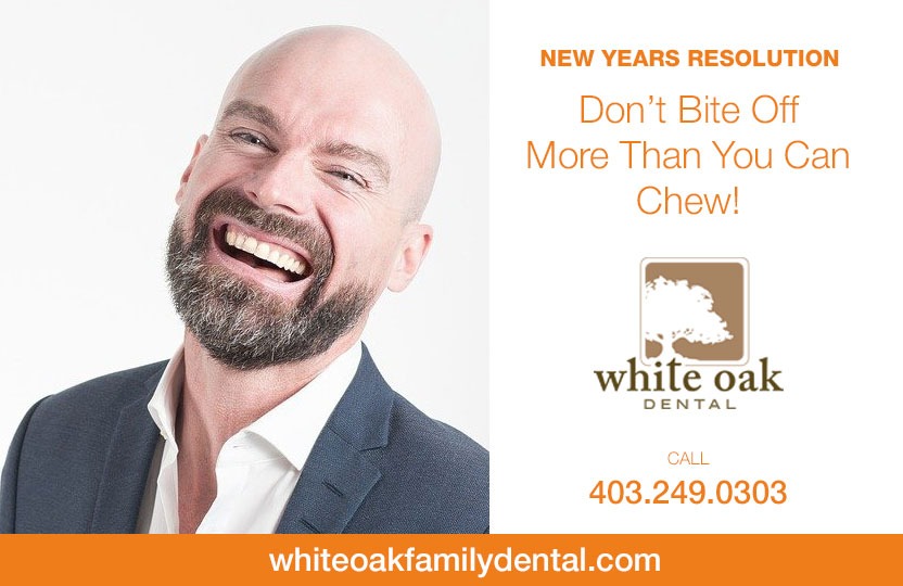 New Year Resolution | White Oak Dental Clinic | Calgary AB